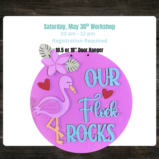 Our Flock Rocks Flamingo Door Hanger DIY Workshop | Saturday, May 30th 10 am - 12 pm