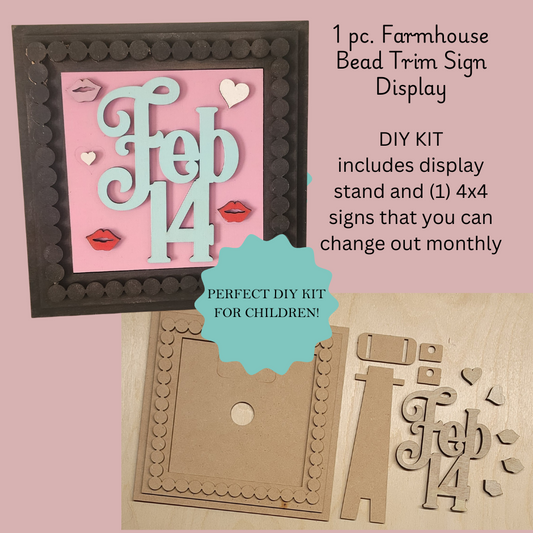 1 pc. Farmhouse Bead Trim Display with (1) 4"x4" sign DIY Kit